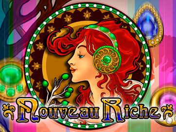 Nouveau Riche Slot