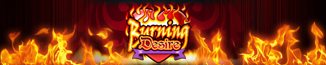 Burning Desire Slot, Play Burning Desire Slot Online