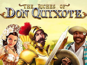 The Riches of Don Quixote Slot Review
