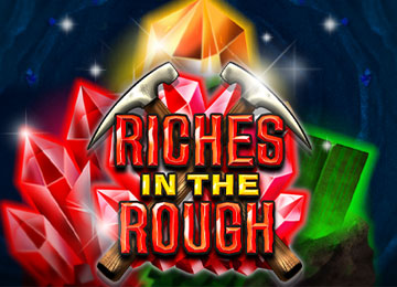 Riches In The Rough Online Slot
