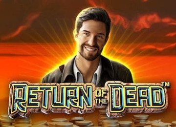 Return of the Dead Slot Online